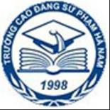 Trường Cao đẳng Sư phạm Hà Nam: Xét tuyển ngành Sư phạm mầm non, tiểu học.