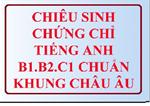 Thi chứng chỉ B1, B2, C1 khung Châu âu - xettuyendaihoc.net.vn