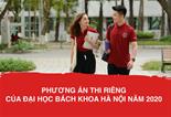 Phương án tuyển sinh của Trường Đại học Bách khoa Hà Nội năm 2020