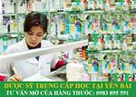 Dược sỹ trung cấp học tại Yên Bái