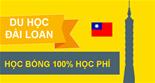 Du học Đài Loan kỳ tháng 2 bùng nổ học bổng 100%