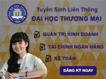 Đăng ký học liên thông Đại học Thương mại